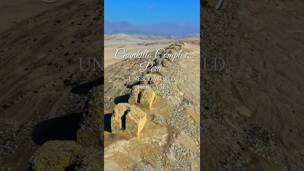 UNESCO WORLD HERITAGE SITES - Chankillo Archaeoastronomical Complex, Perú 😍