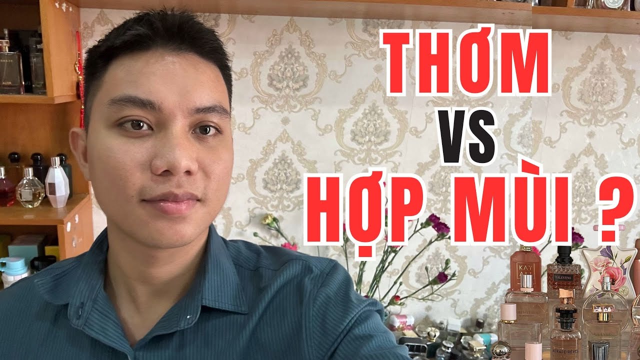 Mùi THƠM có thật sự QUAN TRỌNG NHẤT khi chọn nước hoa không? | Khải Lê