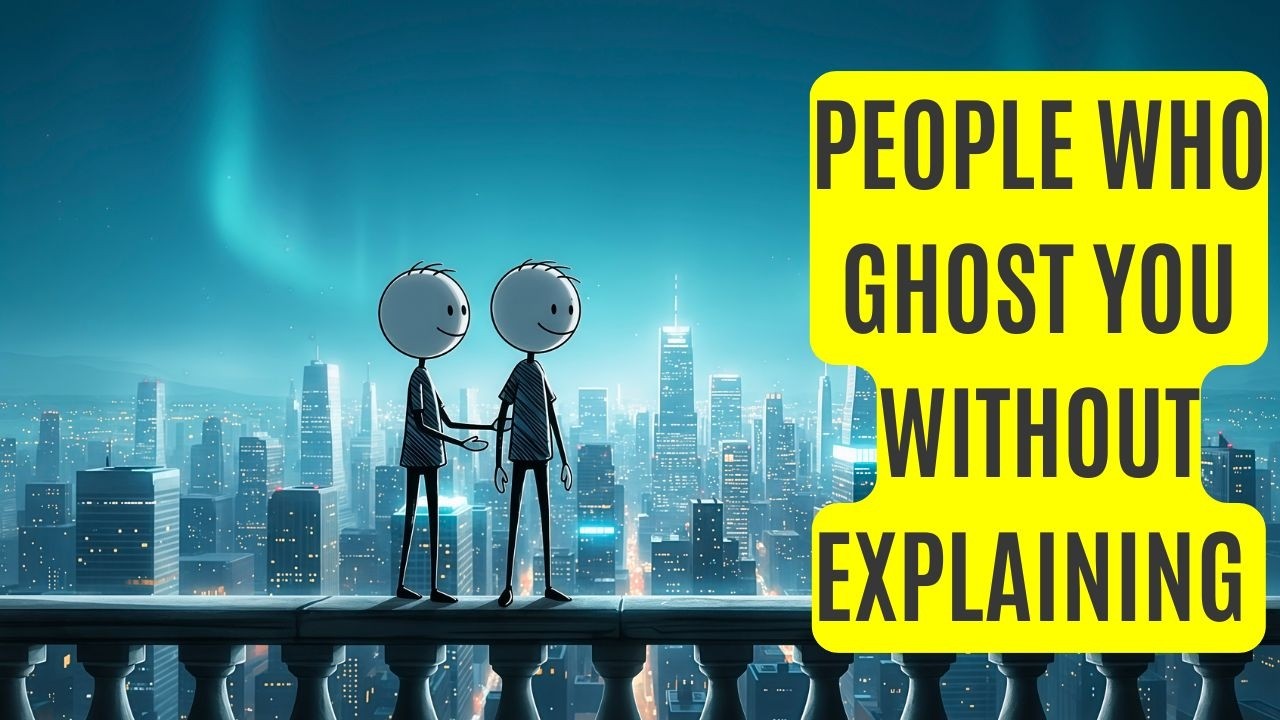 Psychology of People Who Ghost You Without Explaining