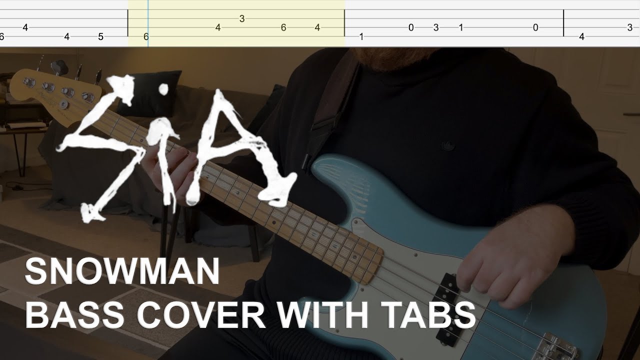 Sia - Snowman (Bass Cover with Tabs)