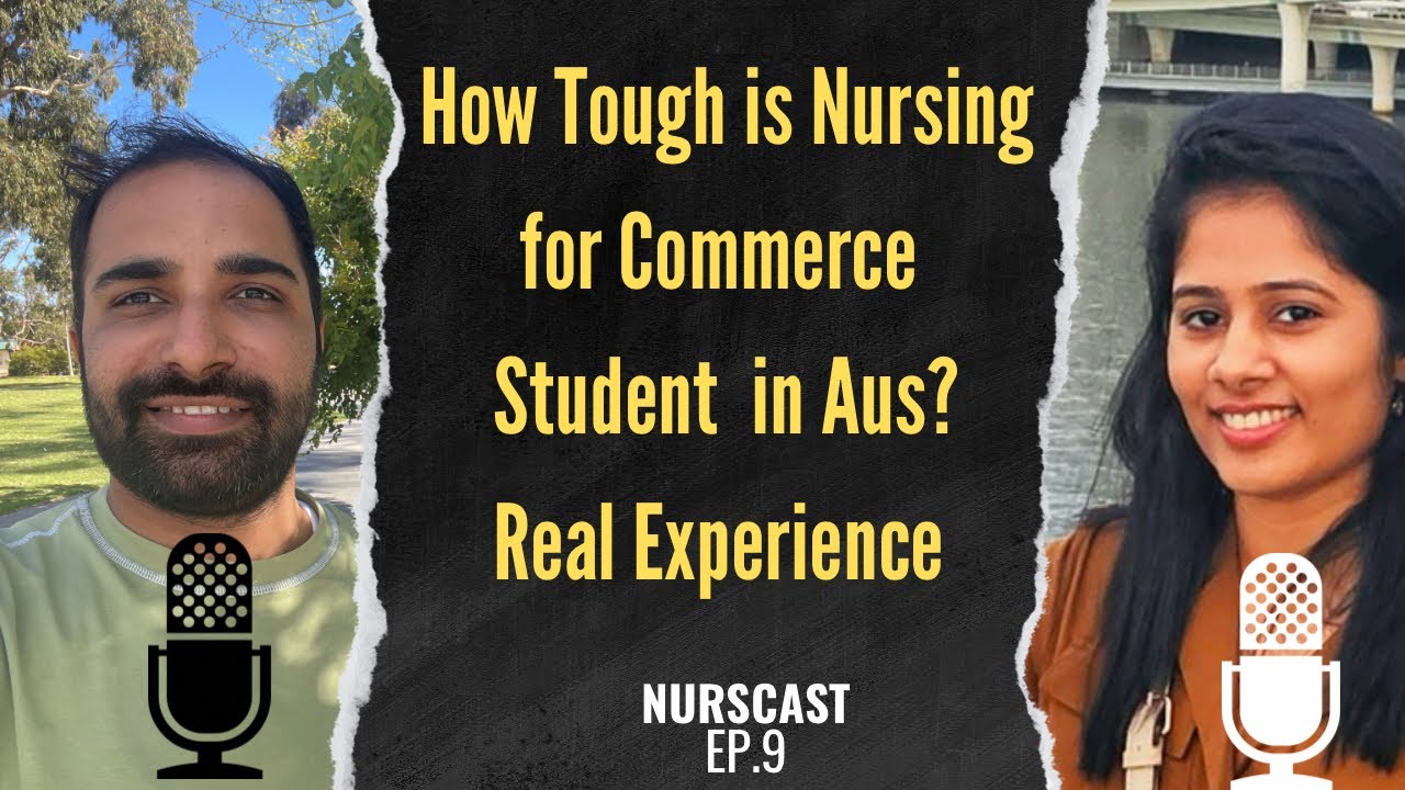 Master of Nursing International Student in AUSTRALIA | Nursing Podcast Ep.9