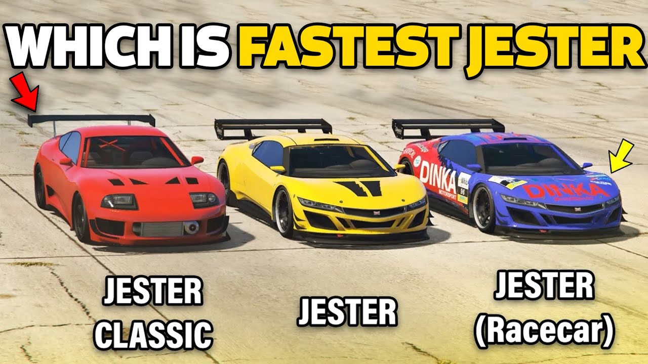 GTA 5 ONLINE - JESTER VS JESTER CLASSIC VS JESTER RACECAR (WHICH IS FASTEST?)