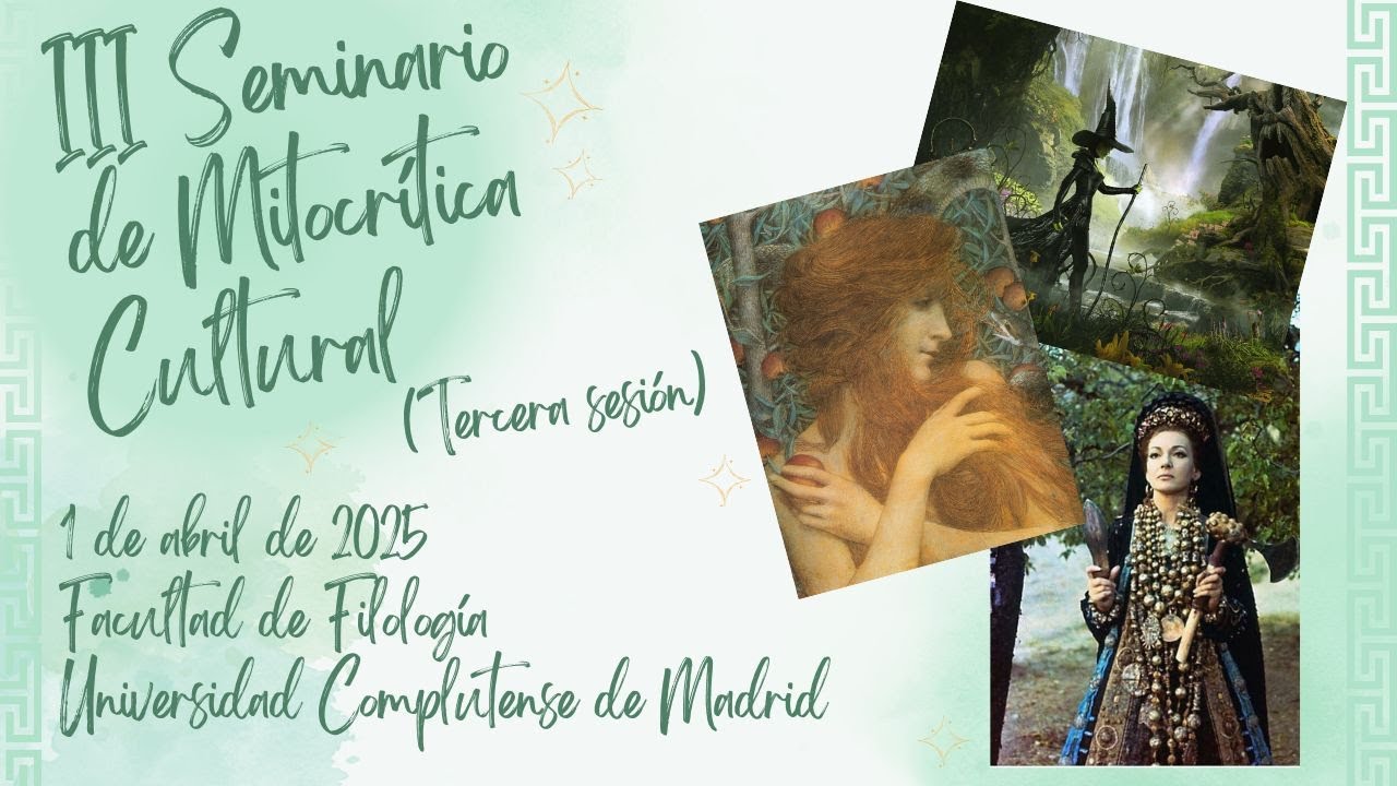 III Seminario de Mitocrítica Cultural (1 de abril de 2025)