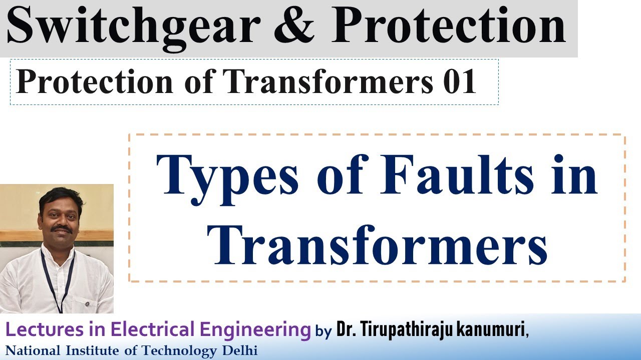 SGP401 Types of Faults in Transformers