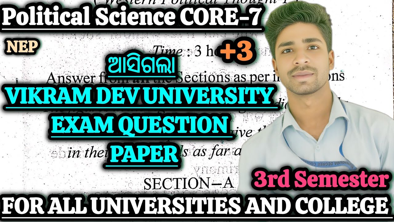 +3 3rd Sem Political Science Core-7 Vikram Dev University exam question paper discussion.