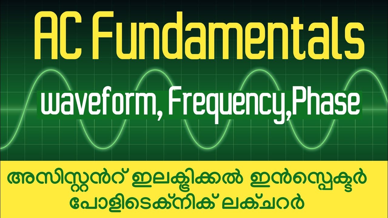 💥AC Fundamentals waveform,Frequency,Phase|Assistant Electrical Inspector|Poly lecturer|EEE Made Easy