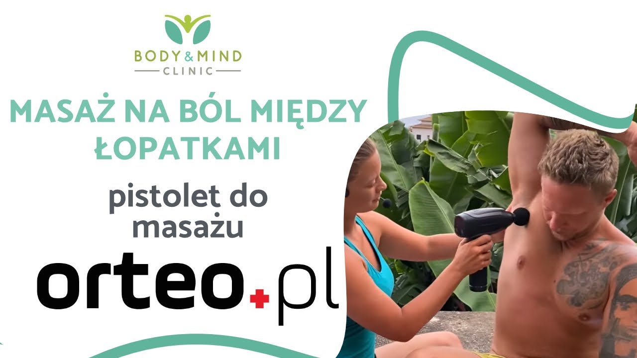 MASAŻ NA BÓL MIĘDZY ŁOPATKAMI- pistolet do masażu