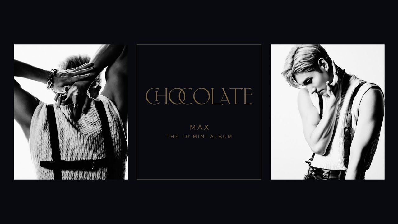MAX 최강창민 'Chocolate' Official Lyrics Eng