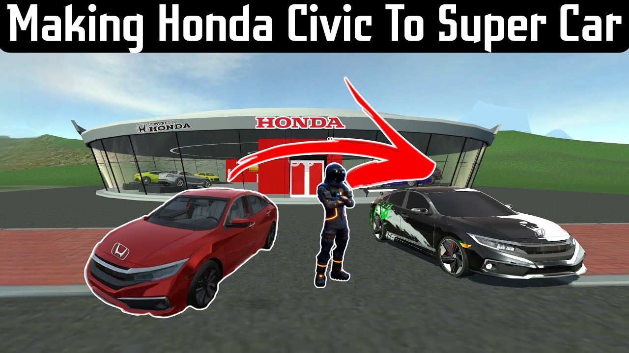 Making Honda Civic To Super Car | Car Simulator 2 | 5911 Gaming | 