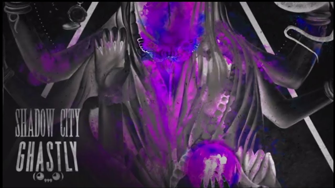 GHASTLY - SHADOW CITY