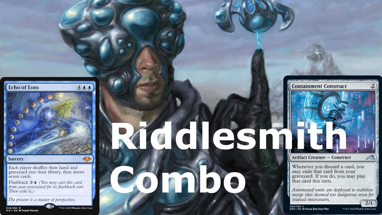 Riddle Me THIS, Legacy!  Riddlesmith / Containment Construct / Echo of Eons All-in Combo