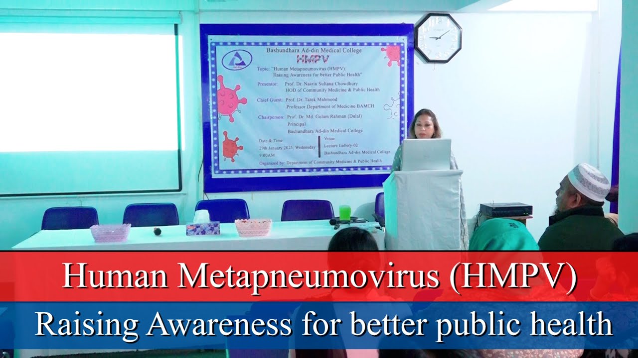 Human Metapneumovirus (HMPV) Raising Awareness for better public health