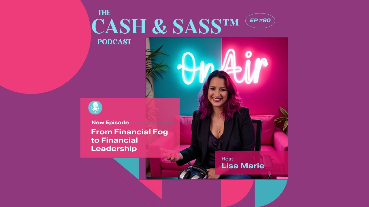 From Financial Fog to Financial Leadership