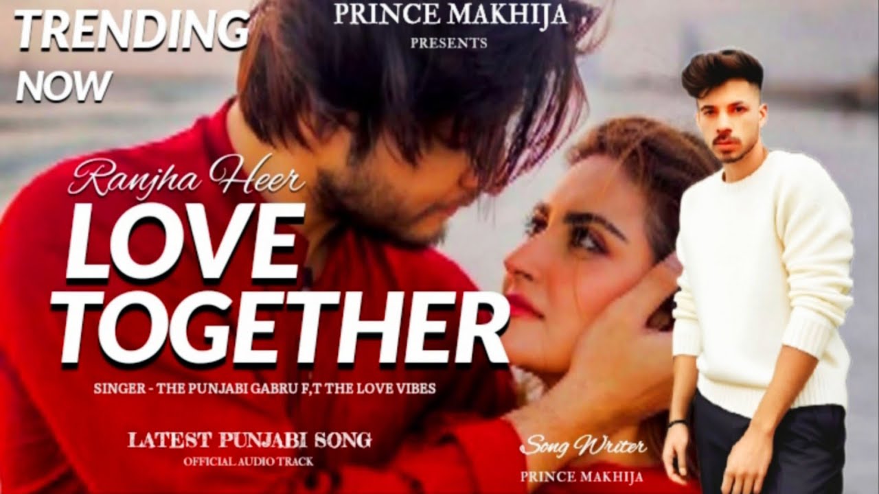 LOVE TOGETHER - ( OFFICIAL AUDIO )TRENDING PUNJABI SONG 2025 | THE PG | THE L,V |PRINCE M DS STUDIO 