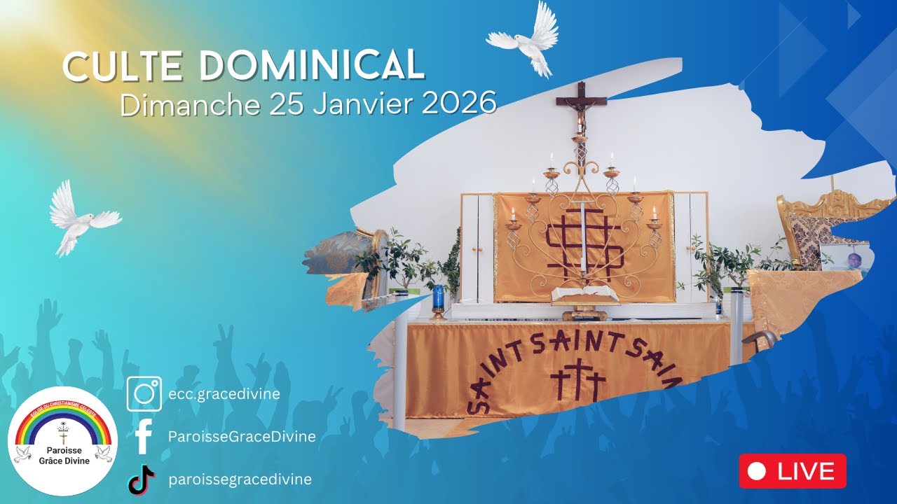Grace Divine - Culte du dimanche 25 janvier 2026
