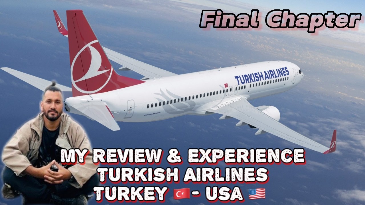 टर्कीदेखि अमेरिकासम्म 🇹🇷 to 🇺🇸 #Review #TurkishAir #exploremore
