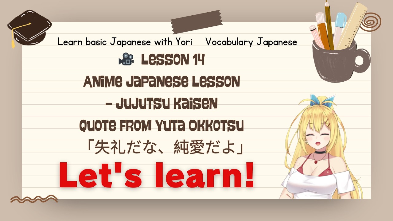 Learn Japanese with Anime | “It’s Pure Love” Jujutsu Kaisen Quote Explained | Lesson 14