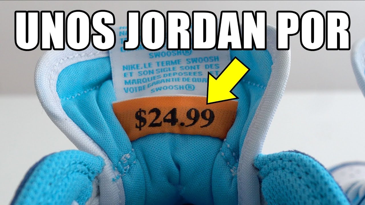 ¿UNOS JORDAN DE 25 DOLARES?
