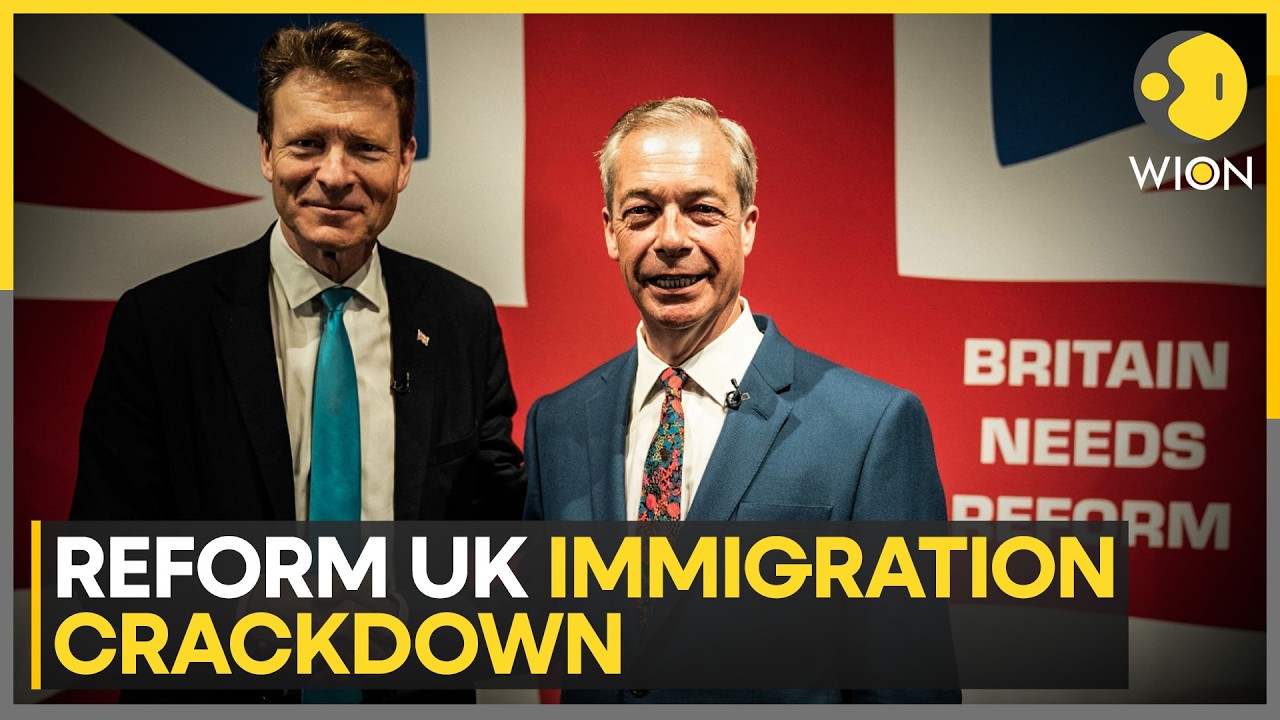 Nigel Farage's Reform UK Lays Down Its Immigration Crackdown Plan | WION
