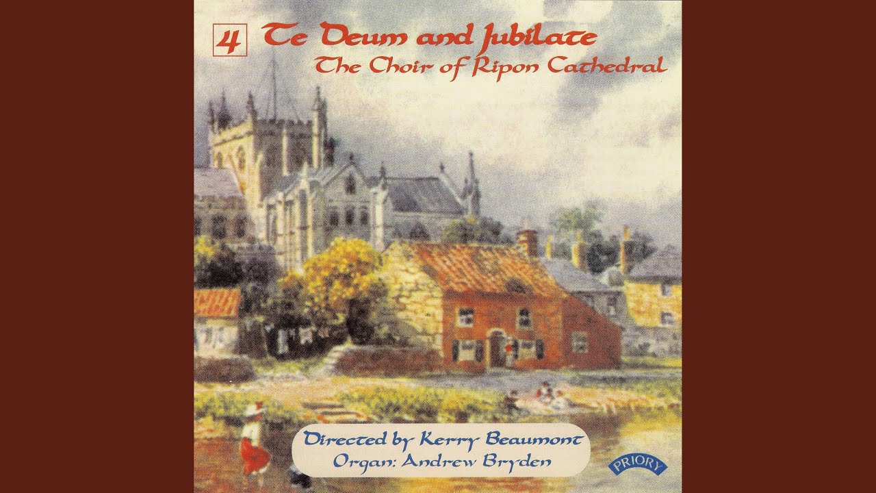 Te Deum & Jubilate in B Minor, Op. 13: Te Deum