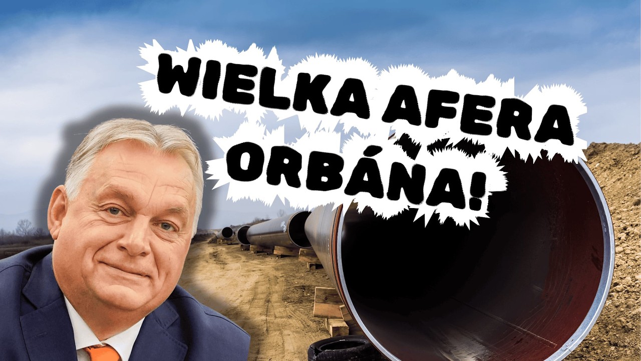 Orb&aacute;n OSZUKAŁ Europę? Zaaranżowany SABOTAŻ gazociągu