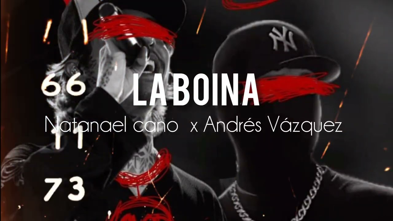 La Boina - Natanael Cano x Andrés Vázquez 