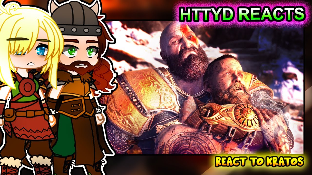 Реакция HTTYD на Иккинга в роли Кратоса, часть 14 || GOW Ragnarök ||- Реакция Gacha Club
