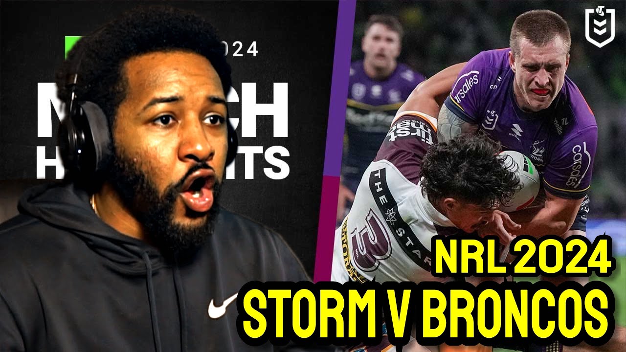 Storm v Broncos | NRL 2024 | Rd 5 Highlights | Reaction!