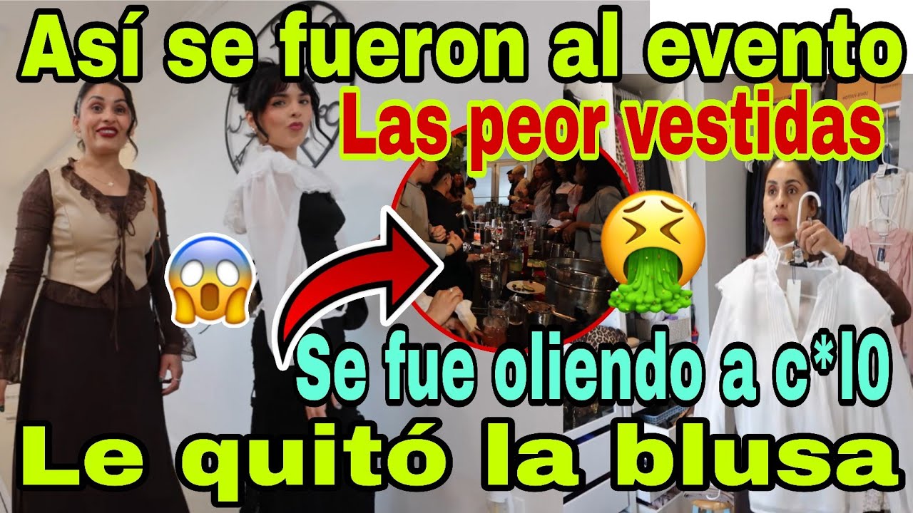 🚨Así se fueron al evento💥😮Las pe0r vestidas🫢😬Se fue oliendo a c*ulo🤮Le quitó la blusa🤦‍♀️