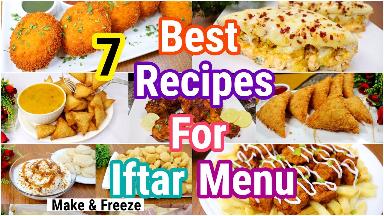 7 Best Recipes For Iftar Menu | Ramadan Special Recipe | Iftar Special Snacks | Ramadan 2022