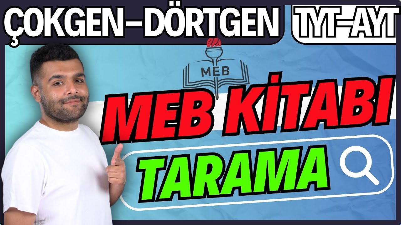 MEB KİTAP TARAMA - TYT AYT ÇOKGENLER-DÖRTGENLER | Merkeze Teğet - 2024