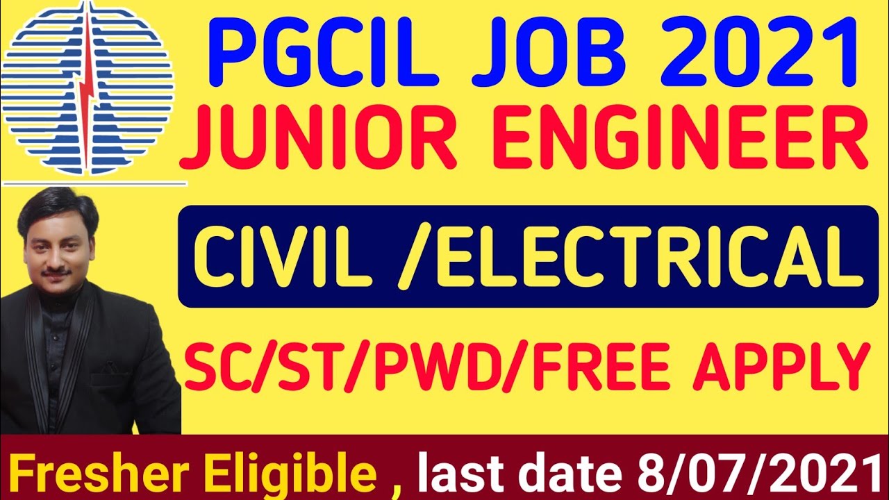 PGCIL job 2021 | Civil Engineer Electrical Engineer | junior engineer post | 25000 salary