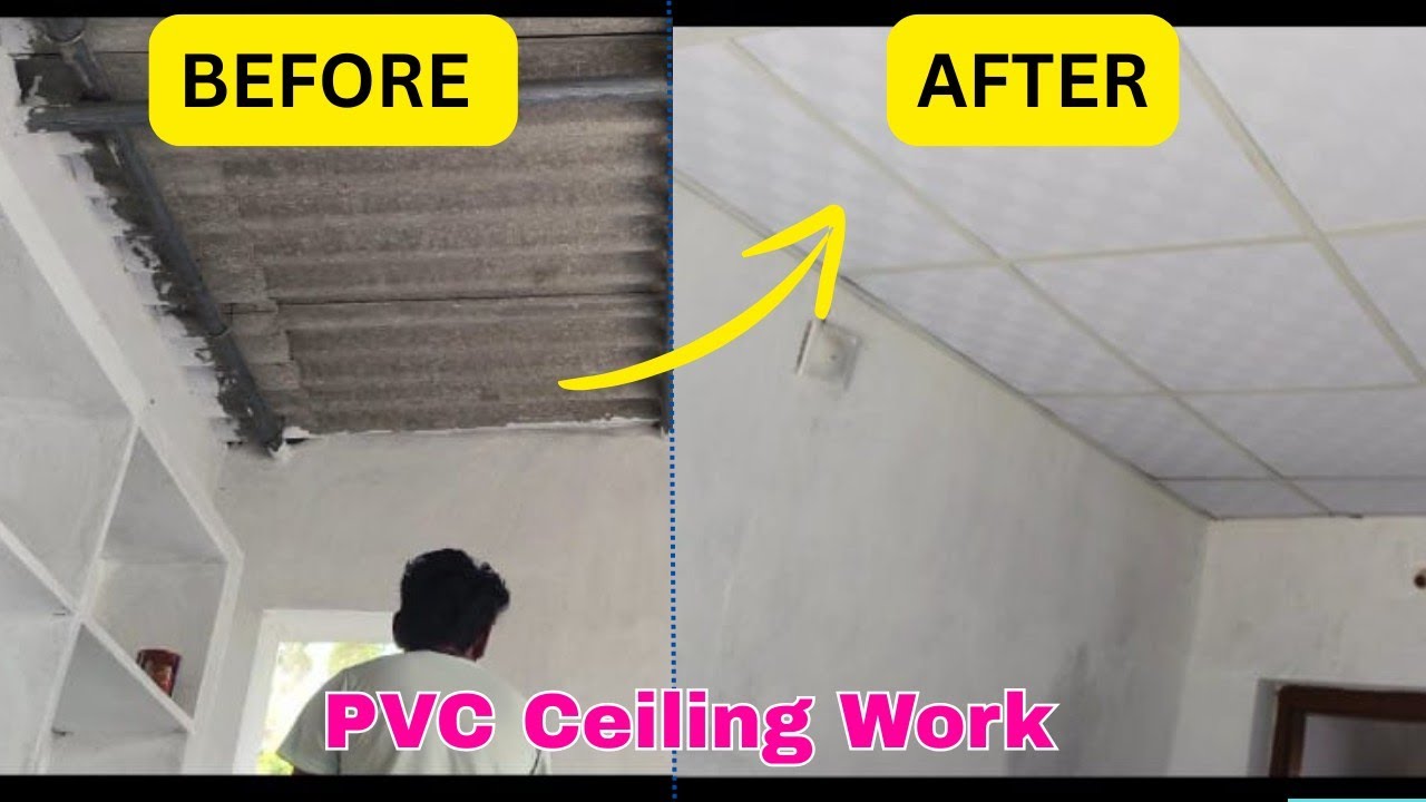 PCV Ceiling Installation Work Process -Setp by Step