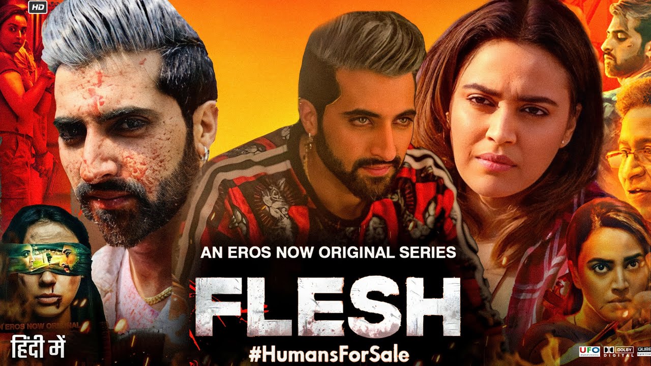 Flesh Full Movie In Hindi Dubbed | Swara Bhaskar | Akshay Oberoi | Review & Facts HD