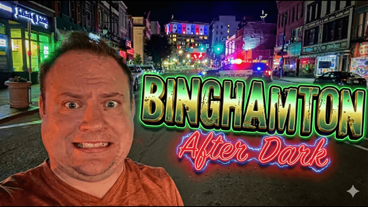 Binghamton After Dark - Walking Downtown Late Night with some History