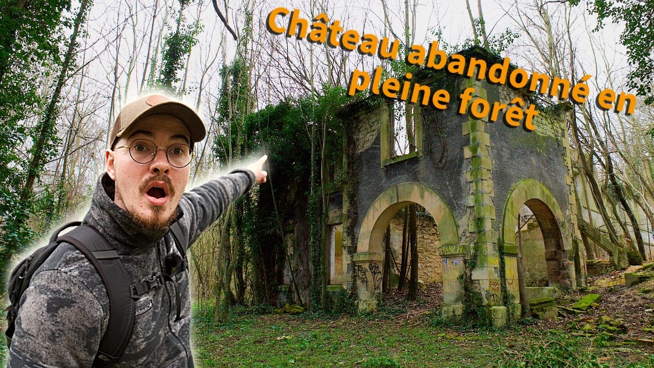 J'EXPLORE un château ABANDONNÉ en pleine forêt