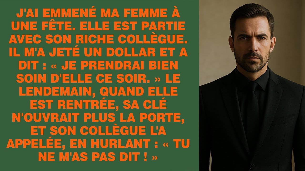 J'ai Emmené Ma Femme À Une Fête. Elle Est Partie Avec Son Riche Collègue. Il M'a Jeté 1$ Et A Dit...