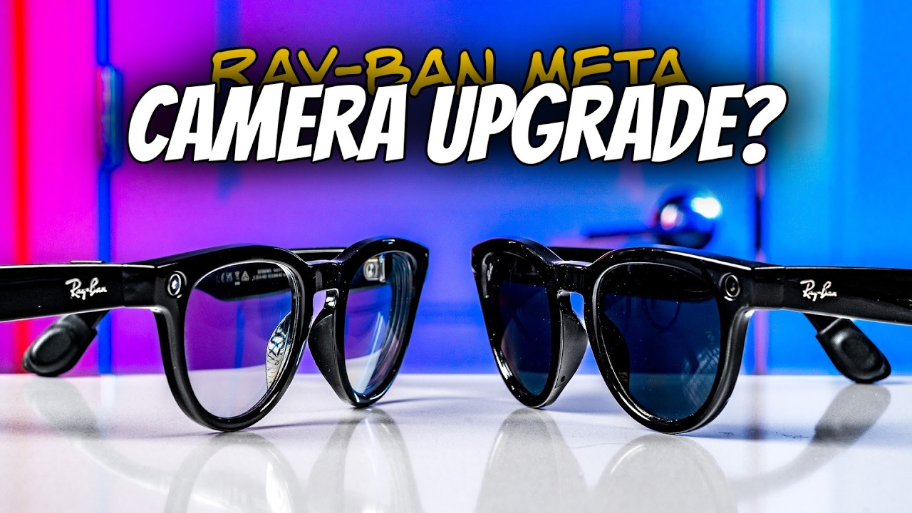 Ray Ban Meta Gen 2 против Gen 1 Camera // Реальное улучшение или просто шумиха?