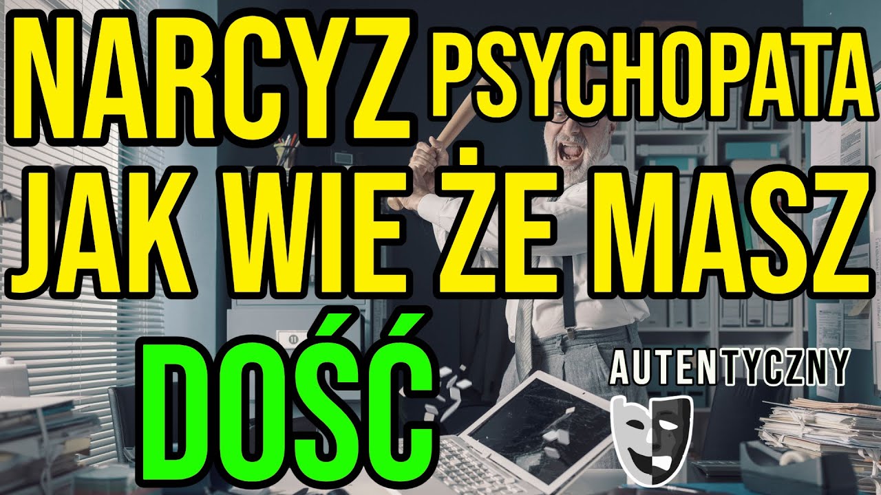 NARCYZ - JAK WIE ŻE MASZ DOŚĆ - NARCYSTYCZNE ZABURZENIE #narcyz #socjopata #psychopata #npd