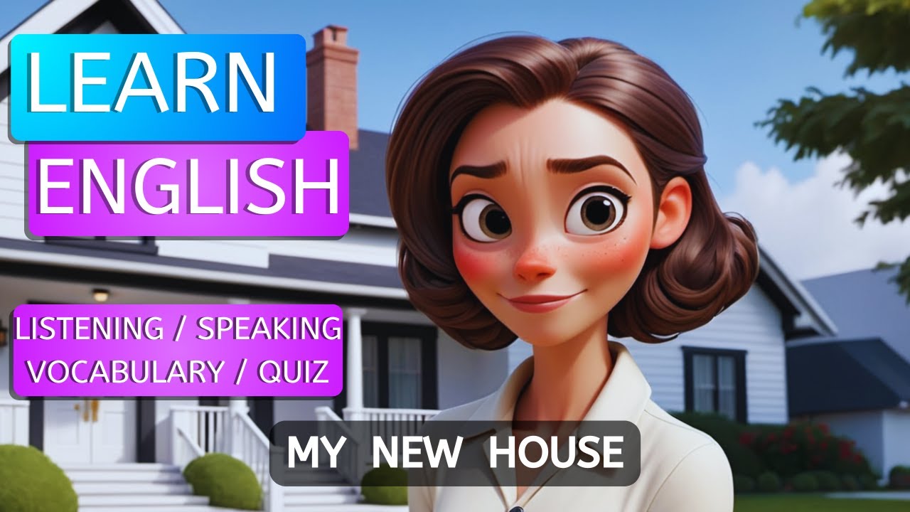 New House | Improve Your English | Learn English Through Stories | Speaking English Practice