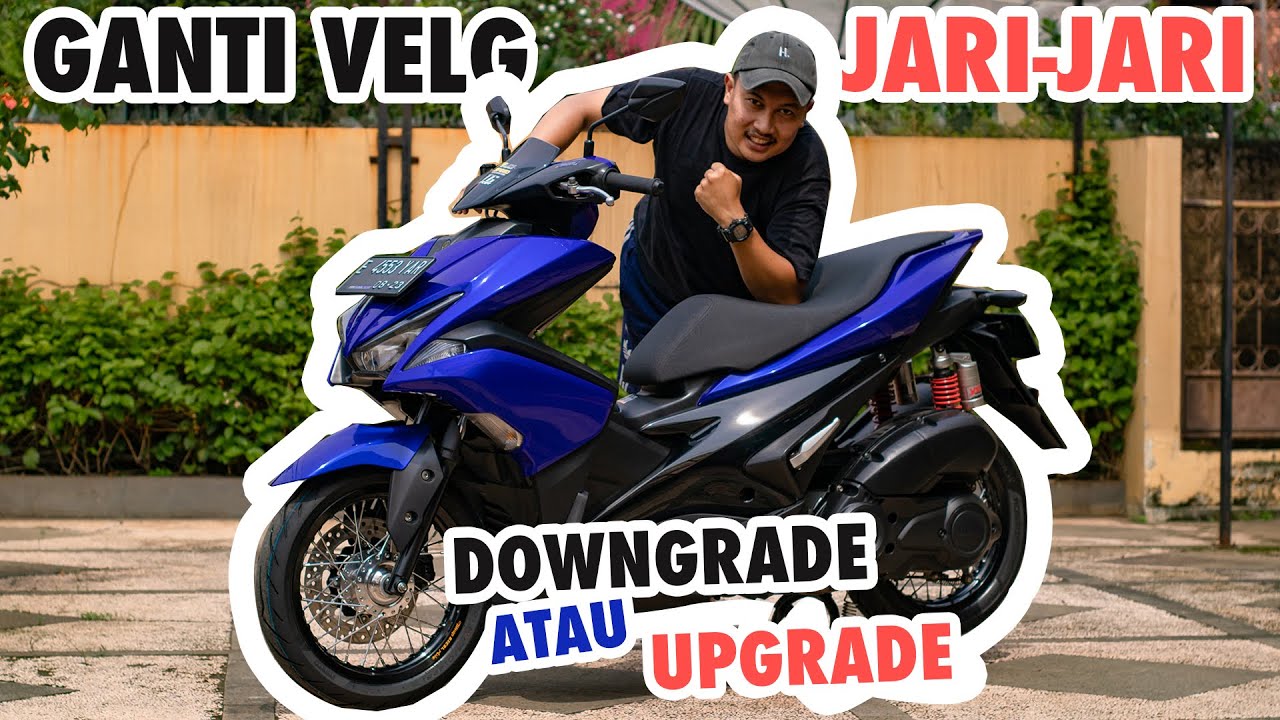 Modifikasi Yamaha Aerox 155 ganti velg jari-jari ban down size spek Yamaha Lexi