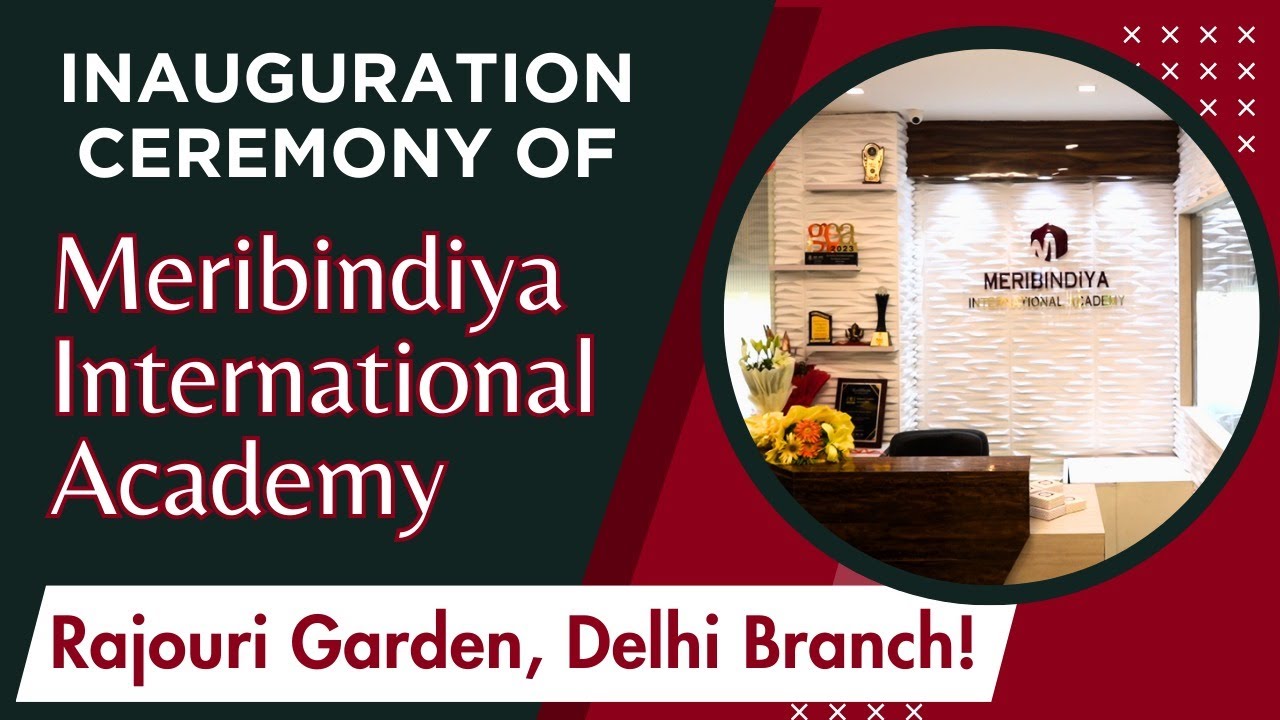 Inauguration Ceremony of Meribindiya International Academy Rajouri Garden Delhi