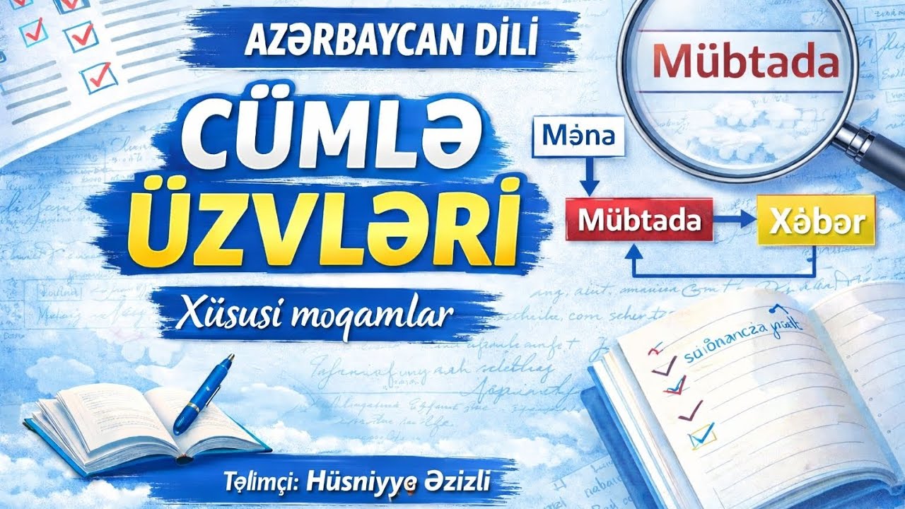 Azərbaycan dili I Cümlə üzvləri.Xüsusi məqamlar I Hüsniyyə Əzizli I SRM AKADEMİYA I 055-501-40-57