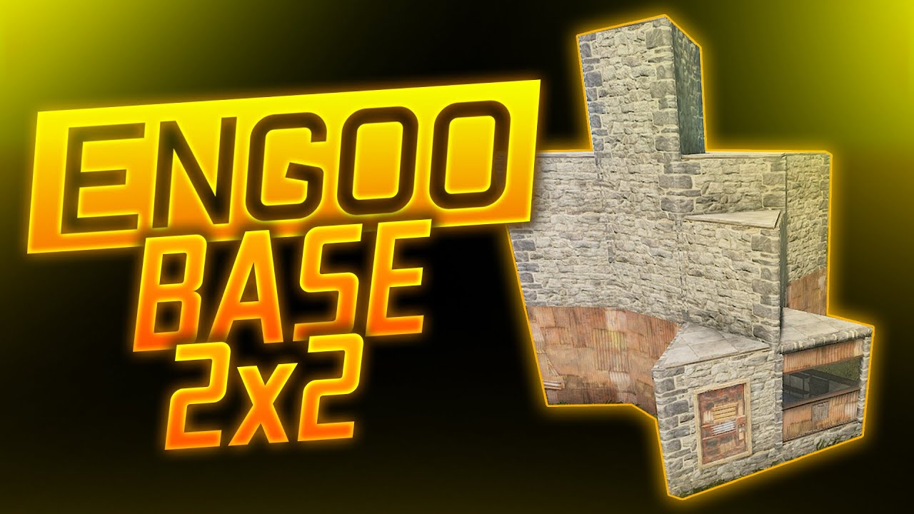 Rust / Engoo 2x2 Yeni Base / Detaylı Anlatım. / Rust Türkçe