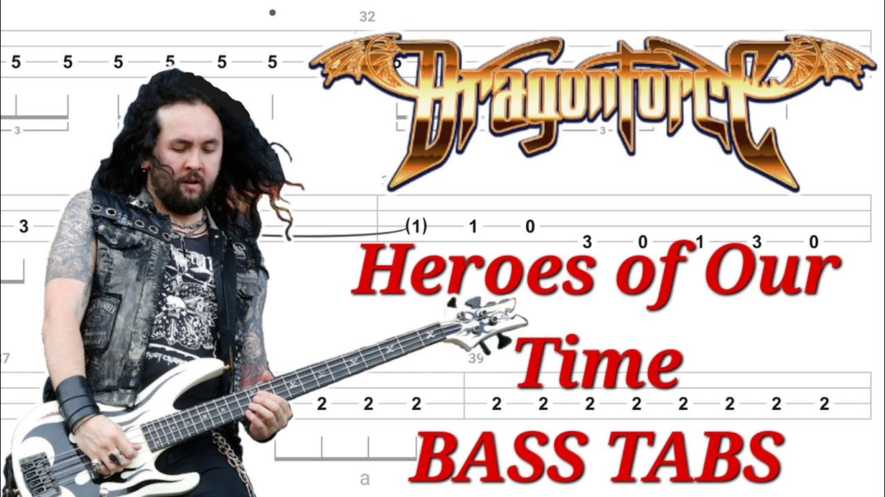 DragonForce - Heroes of Our Time BASS TABS | Cover | Tutorial | Lesson