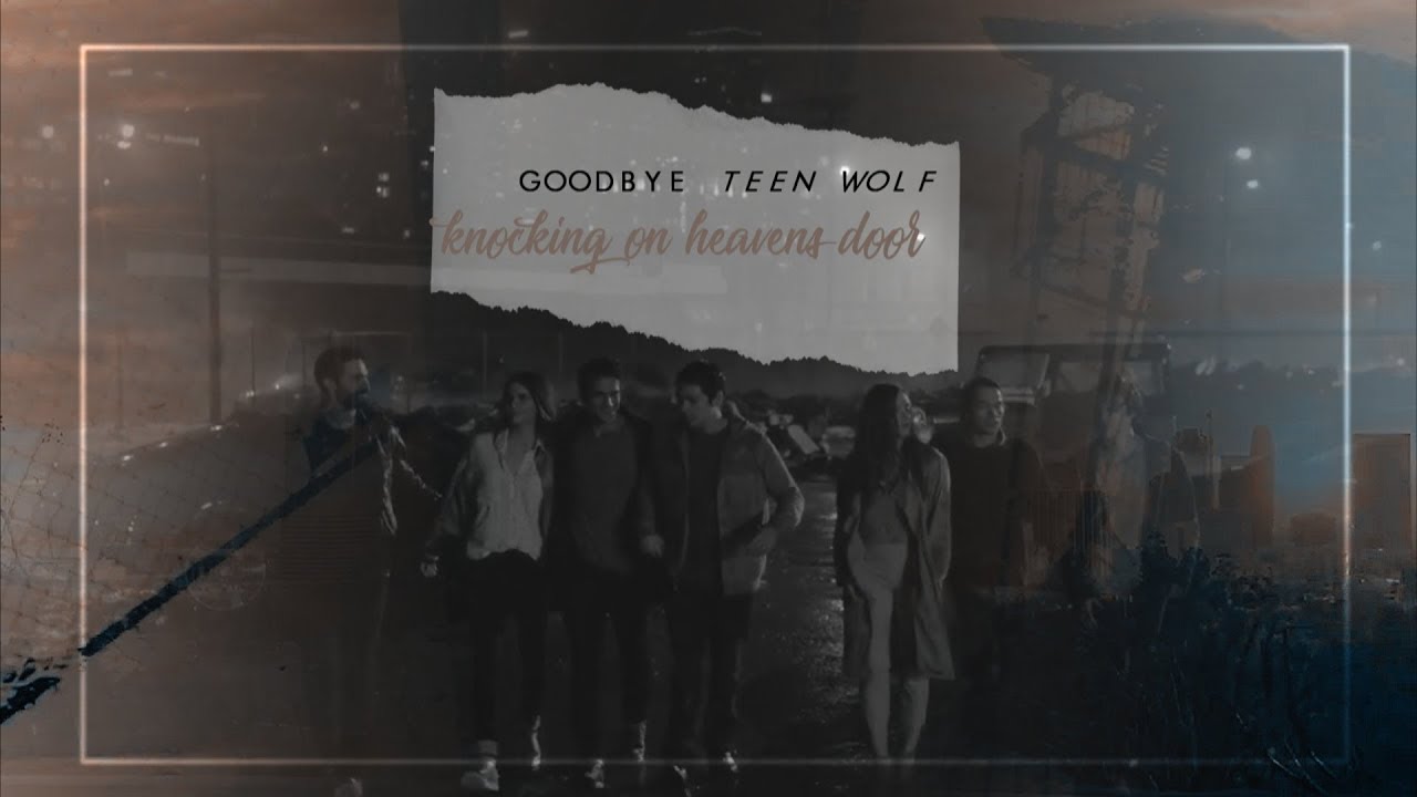 Goodbye Teen Wolf, and thank you. (2011-2017)