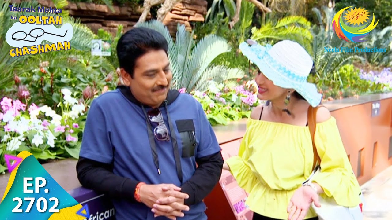 Taarak Mehta Ka Ooltah Chashmah - Episode 2702 - Full Episode