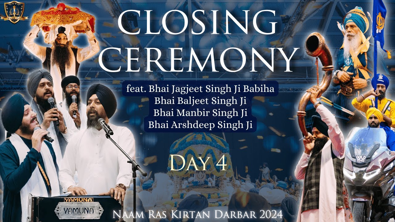 Royal Closing Ceremony | Sri Guru Granth Sahib Ji | Naam Ras Kirtan Darbar 2024 | Day 4 | Singapore