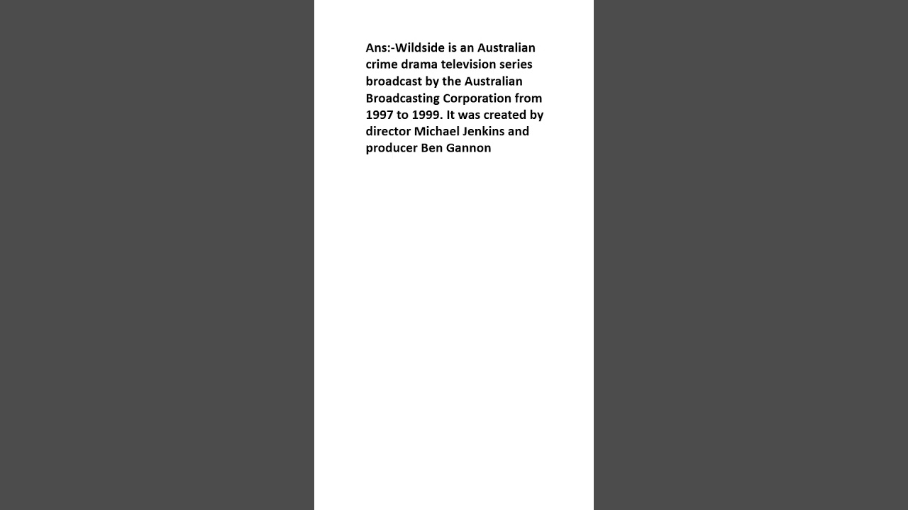 What is Wildside (Australian TV series)?