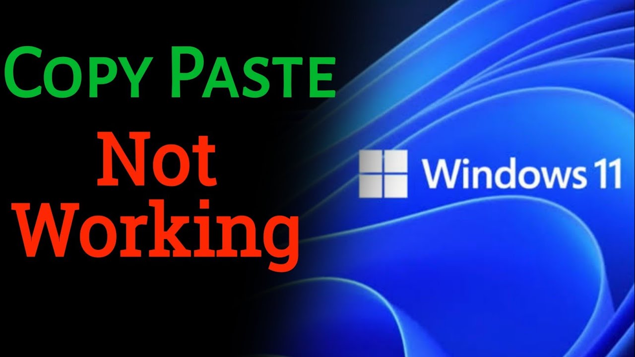 Копировать и вставить не работает в Windows 11